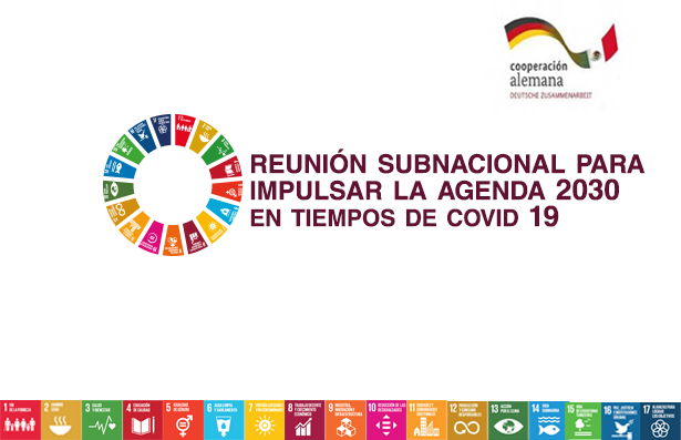 Reunión Subnacional para impulsar la Agenda 2030 en tiempos de COVID-19